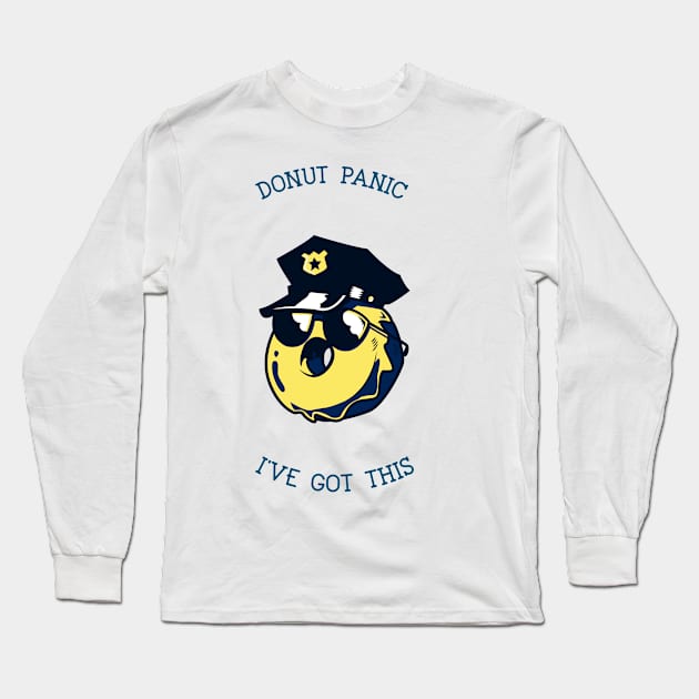 Don't Panic I've got This Police Officer Long Sleeve T-Shirt by marko.vucilovski@gmail.com